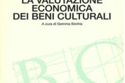 La valutazione economica dei beni culturali